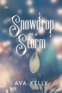 Enlarge image Cover: Snowdrop in a Storm - NineStar Press, LLC