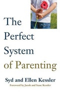 Cover: THE PERFECT SYSTEM OF PARENTING - Kinetics Design - kdbooks.ca