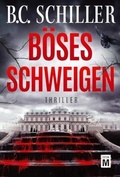 Cover: B&ouml;ses Schweigen - Edition M