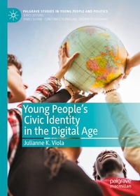 Abbildung von: Young People's Civic Identity in the Digital Age - Palgrave Macmillan