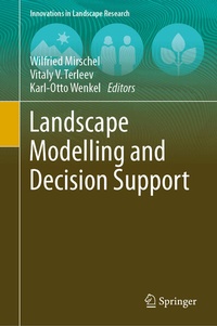 Enlarge image Cover: Landscape Modelling and Decision Support - Springer