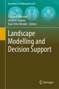 Enlarge image Cover: Landscape Modelling and Decision Support - Springer