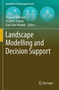 Enlarge image Cover: Landscape Modelling and Decision Support - Springer