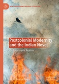 Cover: Postcolonial Modernity and the Indian Novel - Palgrave Macmillan