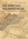 Cover: Die Stadt als Raumentwurf - Deutscher Kunstverlag (DKV)
