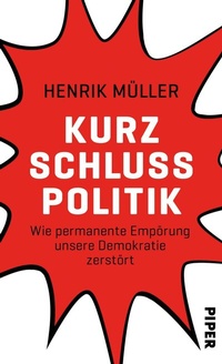 Abbildung von: Kurzschlusspolitik - Piper