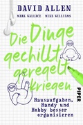 Cover: Die Dinge gechillt geregelt kriegen - Piper ebooks