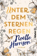 Cover: Unter dem Sternenregen - Piper ebooks