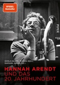 Cover: Hannah Arendt und das 20. Jahrhundert - Piper ebooks