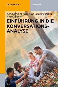 Abbildung von: Einführung in die Konversationsanalyse - De Gruyter