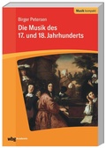 Cover: Die Musik des 17. und 18. Jahrhunderts - wbg Academic in Herder