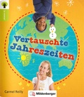 Cover: Ja sowas! Vertauschte Jahreszeiten - Mildenberger Verlag GmbH
