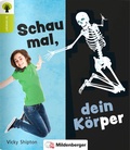 Cover: Ja sowas! Schau mal, dein K&ouml;rper - Mildenberger Verlag GmbH