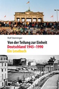Cover: Von der Teilung zur Einheit. Deutschland 1945-1990 - Studien Verlag