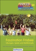 Cover: Faszination Frisbee - Hofmann-Verlag