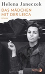Cover: Das Mädchen mit der Leica - eBook Berlin Verlag