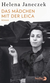 Enlarge image Cover: Das Mädchen mit der Leica - eBook Berlin Verlag