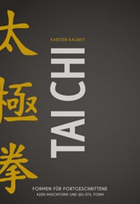 Abbildung von: Tai Chi - Formen für Fortgeschrittene - Meyer & Meyer