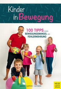 Abbildung von: Kinder in Bewegung - Meyer & Meyer