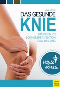 Abbildung von: Das gesunde Knie - Meyer & Meyer