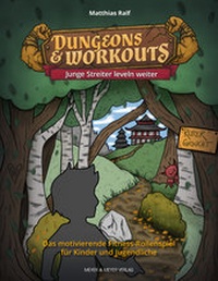 Abbildung von: Dungeons & Workouts: Junge Streiter leveln weiter - Meyer & Meyer