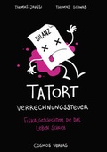 Cover: Tatort Verrechnungssteuer - Cosmos-Verlag