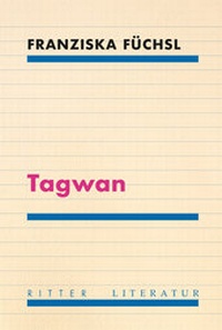 Enlarge image Cover: Tagwan - Ritter Klagenfurt