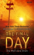 Cover: The Final Day - Die Welt ohne Strom - Festa Verlag
