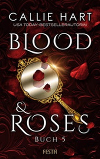 Enlarge image Cover: Blood & Roses - Buch 5 - Festa Verlag