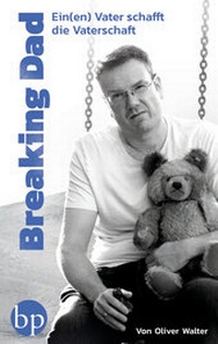 Enlarge image Cover: Breaking Dad - Viel&Seitig