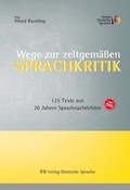 Cover: Wege zur zeitgem&auml;&szlig;en Sprachkritik - IFB