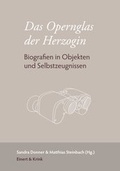 Cover: Das Opernglas der Herzogin - Einert & Krink UG (haftungsbeschr&auml;nkt)