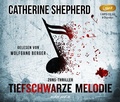 Cover: Tiefschwarze Melodie - steinbach sprechende b&uuml;cher