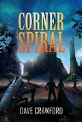 Cover: Corner Spiral - David Crawford