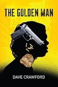 Cover: The Golden Man - David Crawford