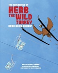 Cover: The Adventures of Herb the Wild Turkey - Herb the Turkey Goes Skiing - LP Publishing