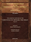 Cover: Texts and Translations of the Chronicle of Michael the Great (9 of 11 volumes) - Gorgias Press