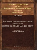 Cover: Texts and Translations of the Chronicle of Michael the Great (10 of 11 volumes) - Gorgias Press