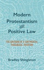 Cover: Modern Protestantism and Positive Law - Wipf & Stock Publishers