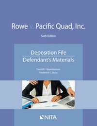 Enlarge image Cover: Rowe v. Pacific Quad, Inc. - Aspen Publishing