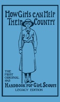 Cover: How Girls Can Help Their Country (Legacy Edition) - Doublebit Press