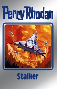 Enlarge image Cover: Perry Rhodan 150: Stalker (Silberband) - Perry Rhodan digital