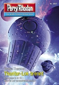 Cover: Perry Rhodan 3057: Thantur-Lok brennt - Perry Rhodan digital