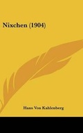 Cover: Nixchen (1904) - Kessinger Publishing
