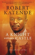 Cover: Knight Without a Castle - Made for Grace Publishing