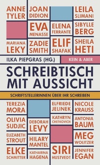 Abbildung von: Schreibtisch mit Aussicht - Kein & Aber