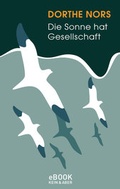 Cover: Die Sonne hat Gesellschaft - Kein & Aber