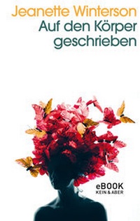 Enlarge image Cover: Auf den Körper geschrieben - Kein & Aber