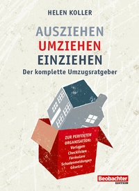 Abbildung von: Ausziehen - umziehen - einziehen - Beobachter-Edition