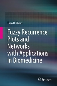 Abbildung von: Fuzzy Recurrence Plots and Networks with Applications in Biomedicine - Springer